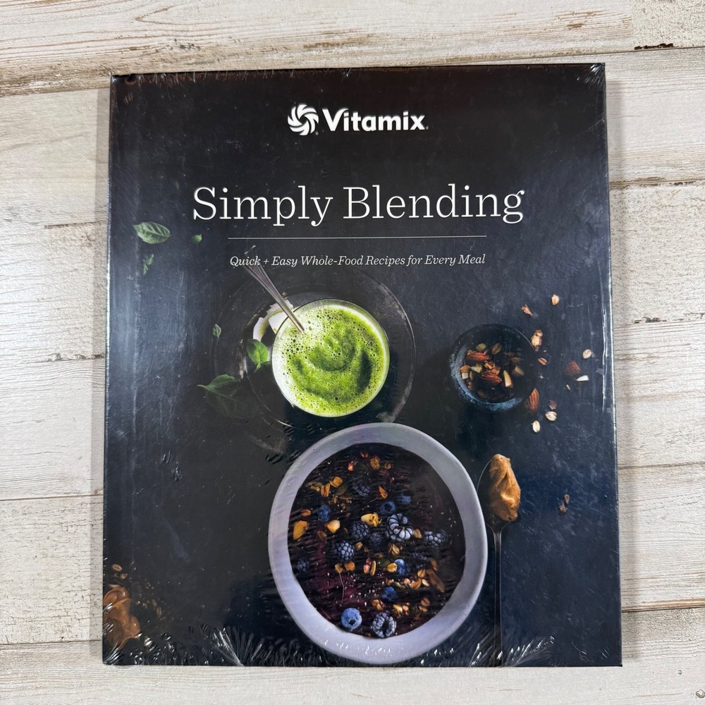 Vitamix Simply Blending Cookbook Venturist Pro Whole Food Recipes 146921 New